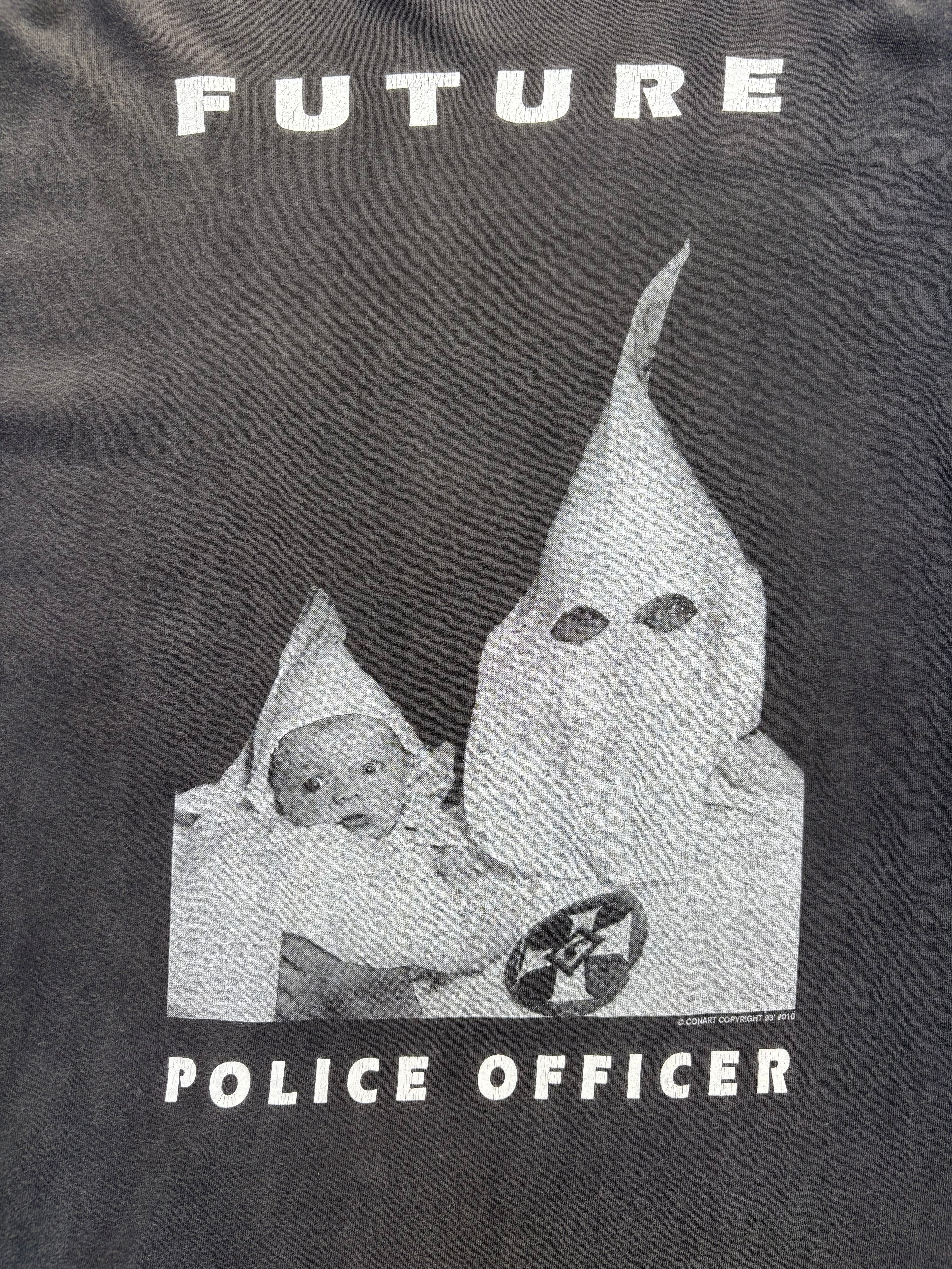 1993 Conart Future Police Officer T Shirt